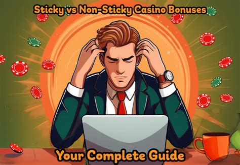 casino non sticky bonus|What are Sticky and Non.